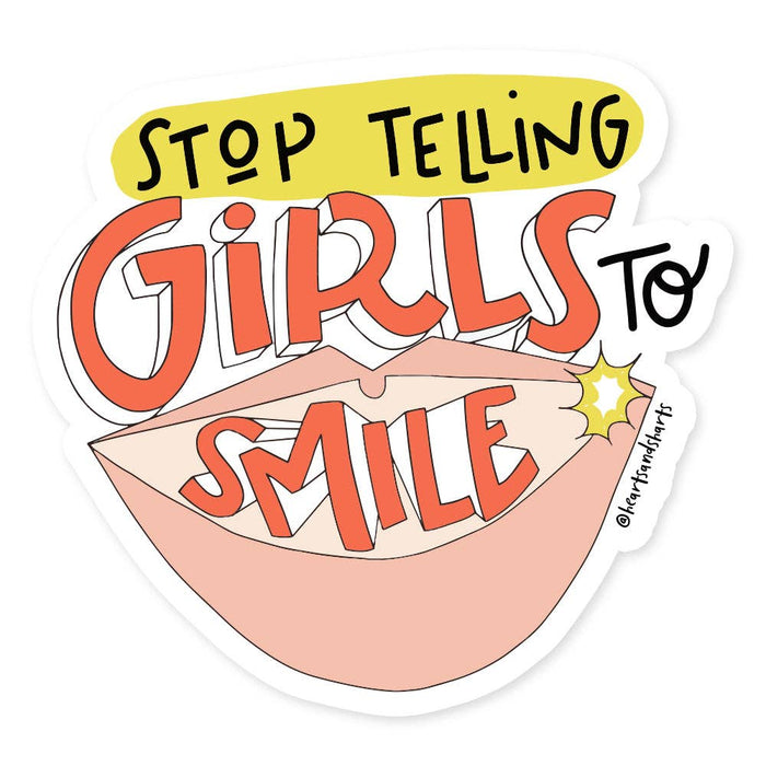 STOP TELLING GIRLS TO SMILE ILLUSTRATED 3X3 VINYL STICKER - NO AI