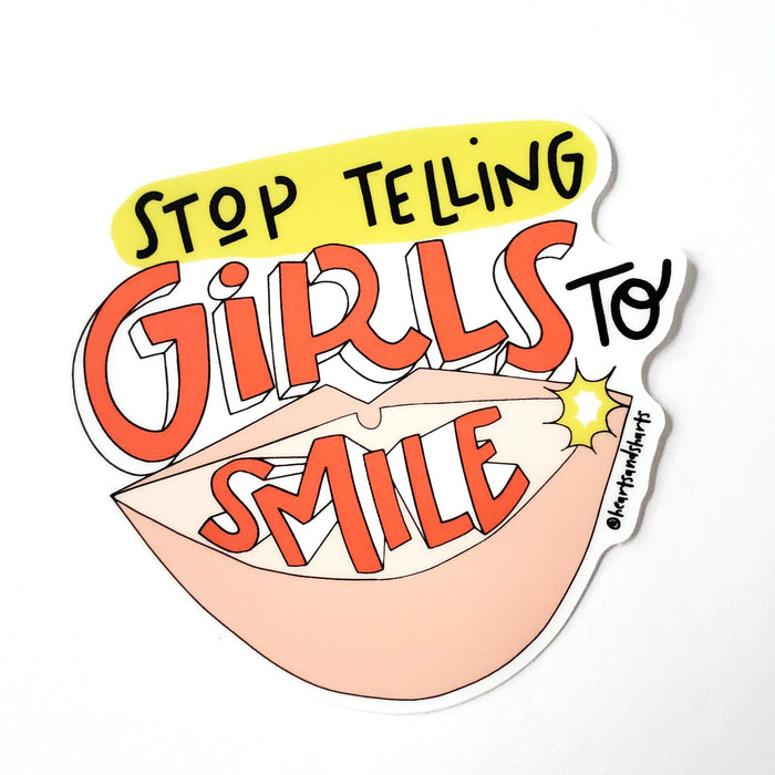 STOP TELLING GIRLS TO SMILE ILLUSTRATED 3X3 VINYL STICKER - NO AI