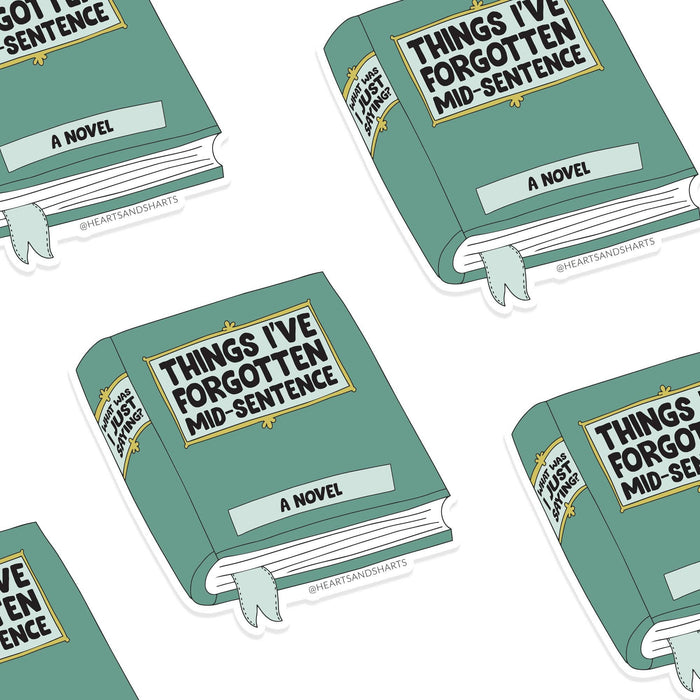 THINGS I'VE FORGOTTEN 3X3 ILLUSTRATED VINYL STICKER - NO AI